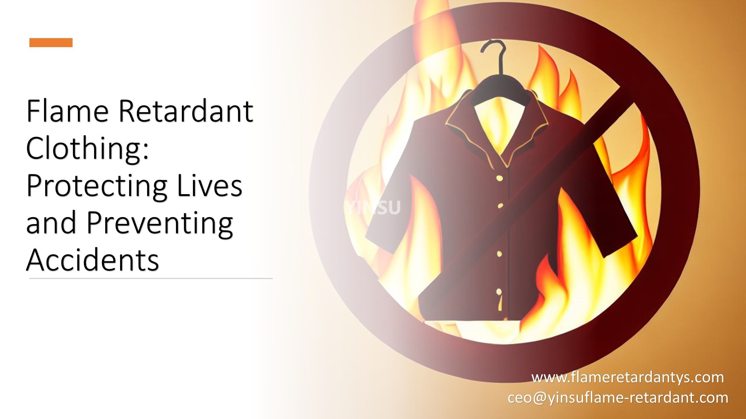 6. Flame Retardant Clothing Protecting Lives and Preventing Accidents