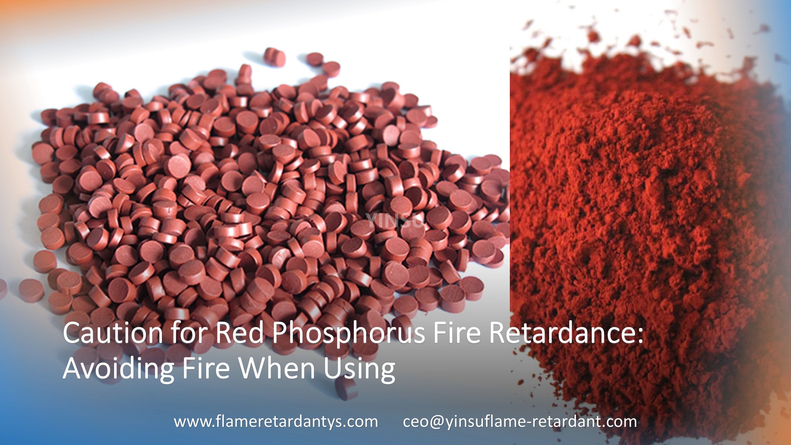 Caution for Red Phosphorus Fire Retardance: Avoiding Fire When Using