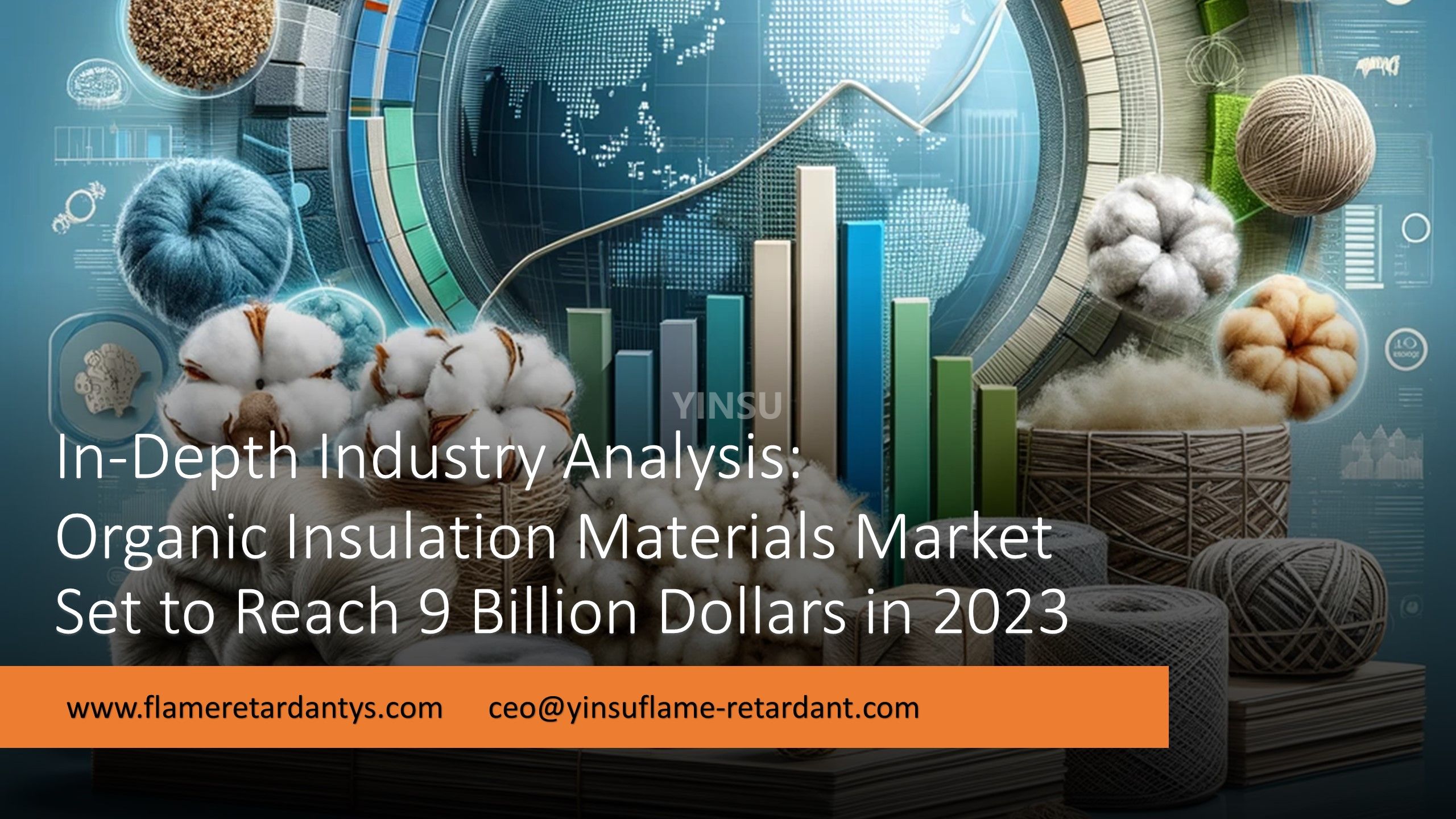 In-Depth Industry Analysis: Organic Insulation Materials Market Set to Reach 9 Billion Dollars in 2023