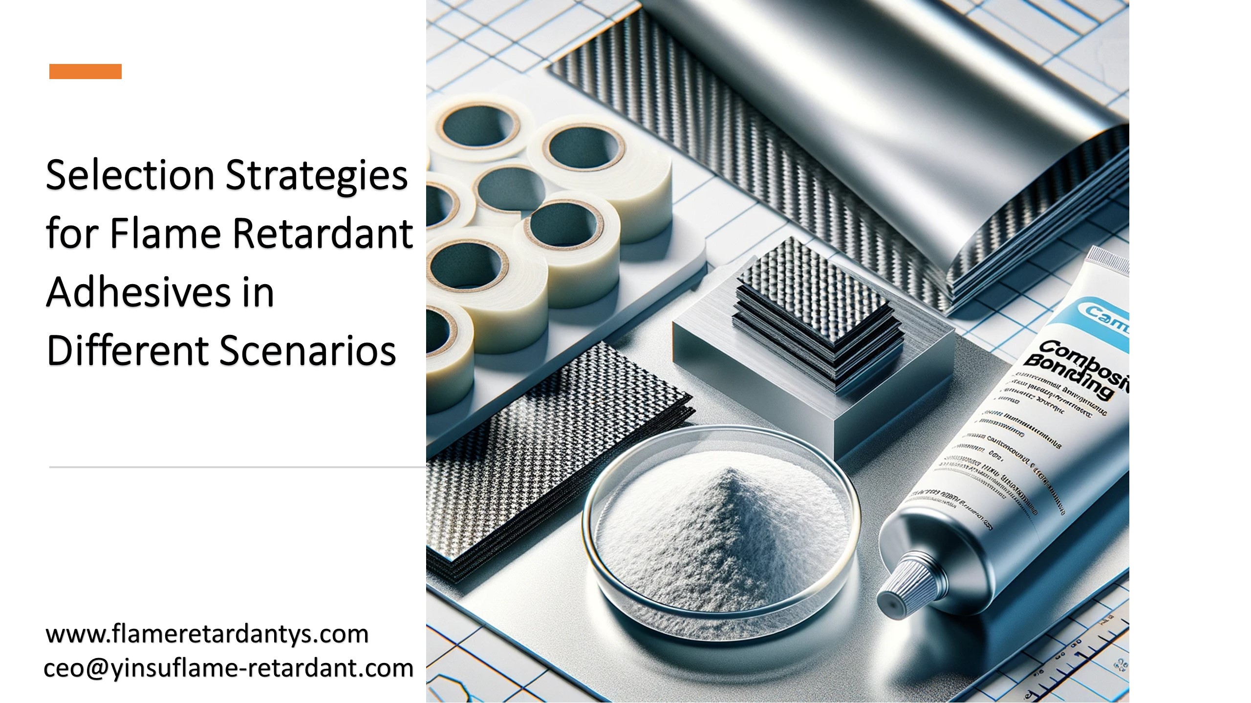 Selection Strategies for Flame Retardant Adhesives in Different Scenarios
