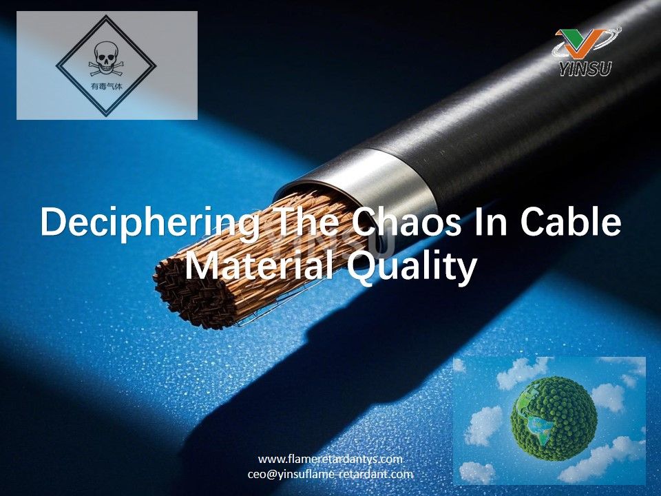 Deciphering The Chaos In Cable Material Quality