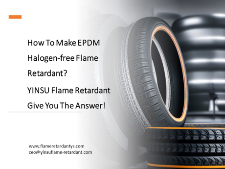 How To Make EPDM Halogen-free Flame Retardant2.jpg