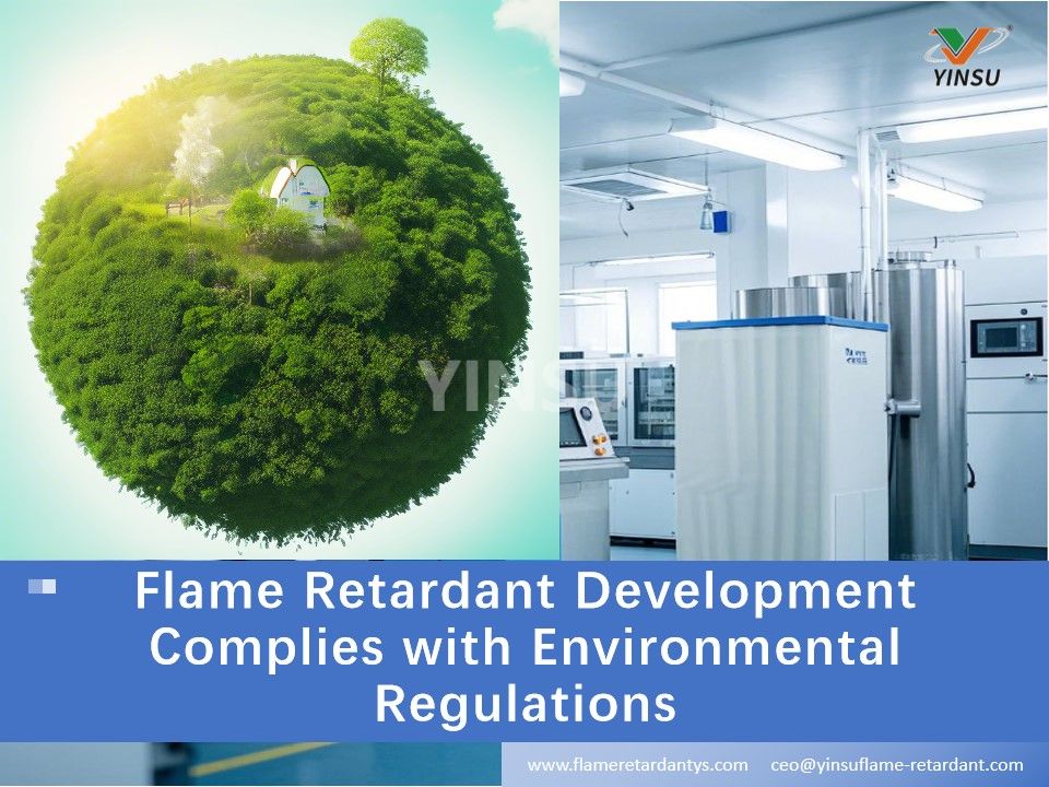 Flame Retardant Development Complies with Environmental Regulations