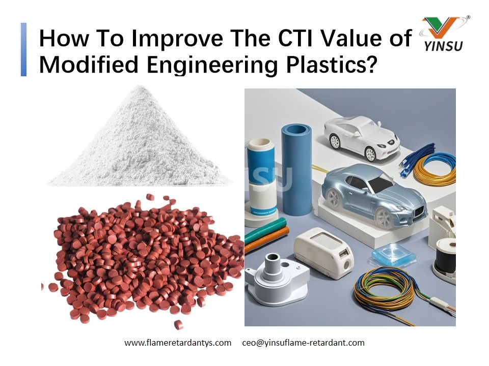 How To Improve The CTI Value of Modified Engineering Plastics?