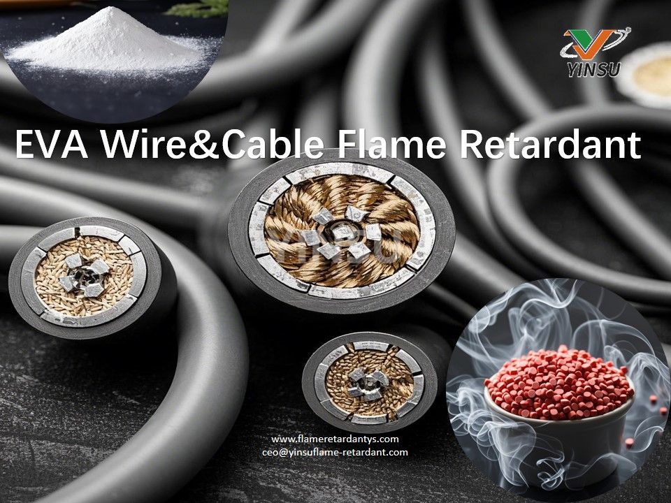 EVA Wire&Cable Flame Retardant