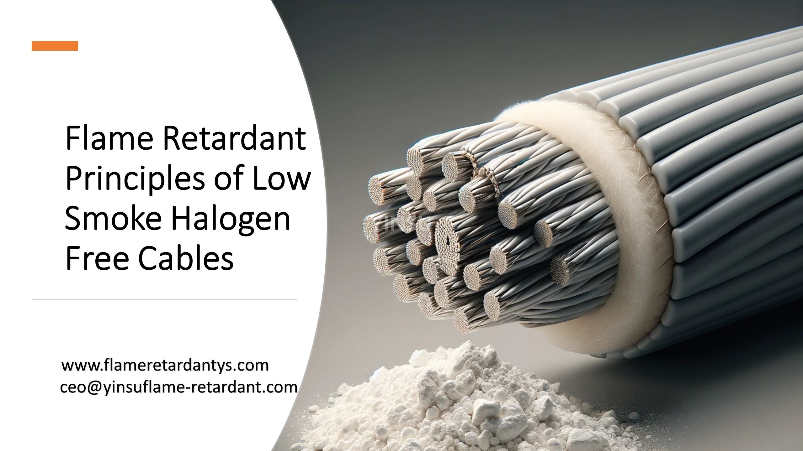 Flame Retardant Principles of Low Smoke Halogen Free Cables1