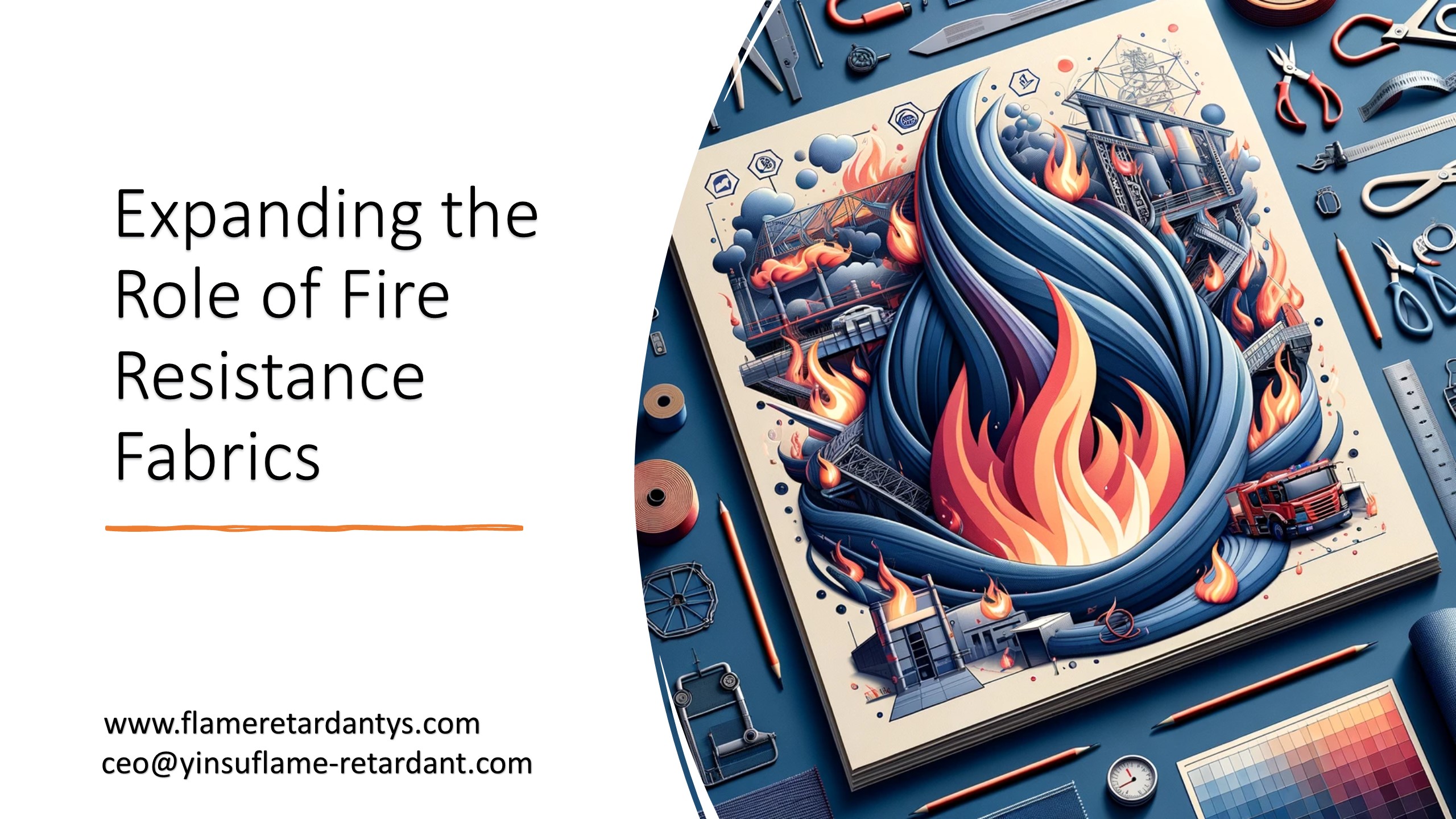 Expanding The Role of Fire Resistance Fabrics