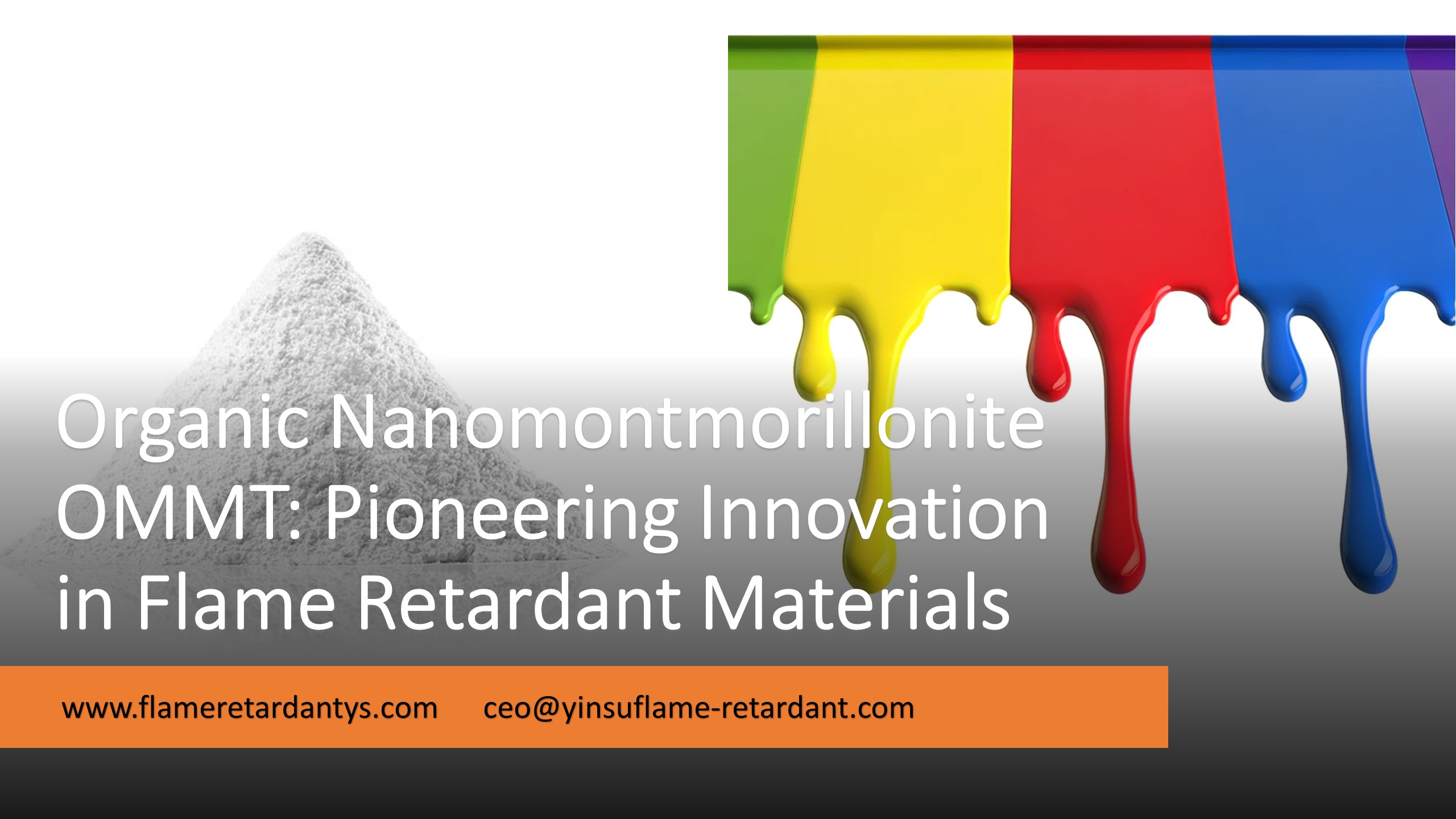 5.8 Organic Nanomontmorillonite Pioneering Innovation in Flame Retardant Materials1