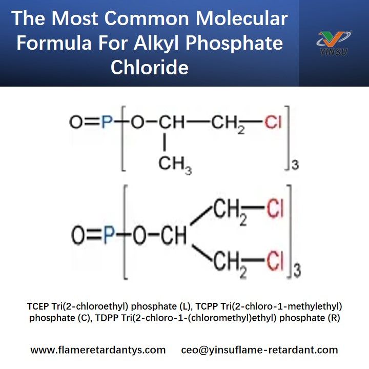The Most Common Molecular Formula For Alkyl Phosphate Chloride