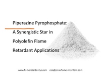 //ikrorwxhnnrili5q-static.micyjz.com/cloud/loBprKkqlrSRokjkrkmnjo/Piperazine-Pyrophosphate-A-Synergistic-Star-in-Polyolefin-Flame-Retardant-Applications2.jpg