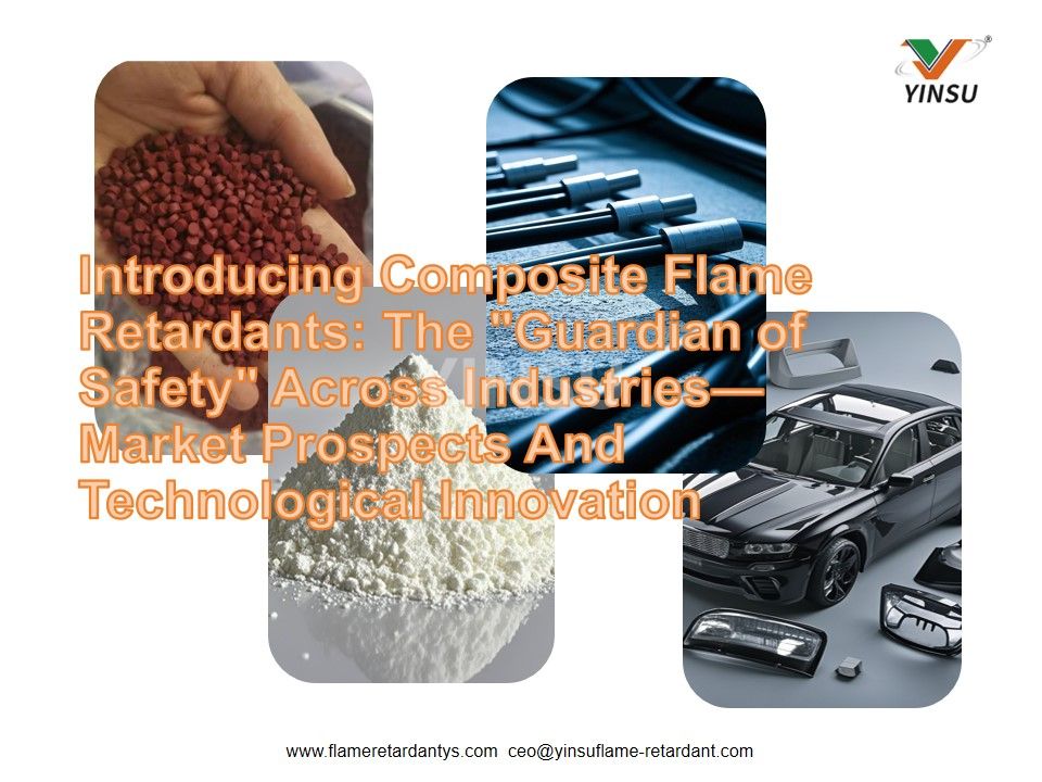 Introducing Composite Flame Retardants