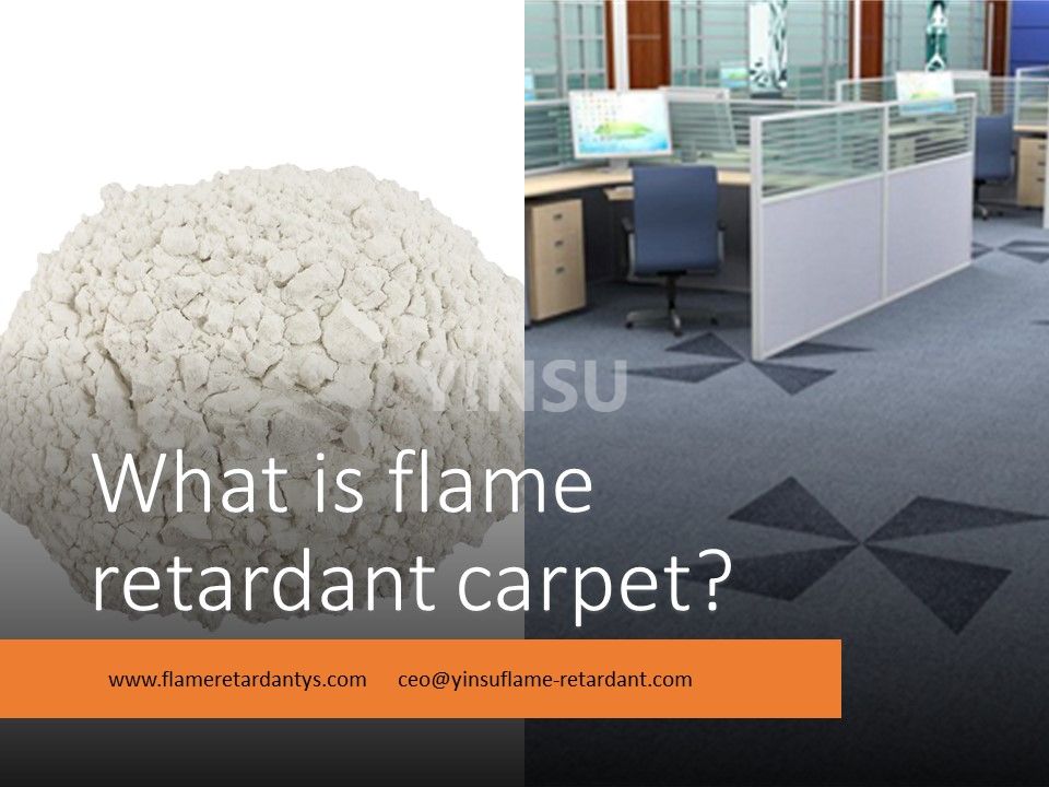 What Is Flame Retardant Carpet?