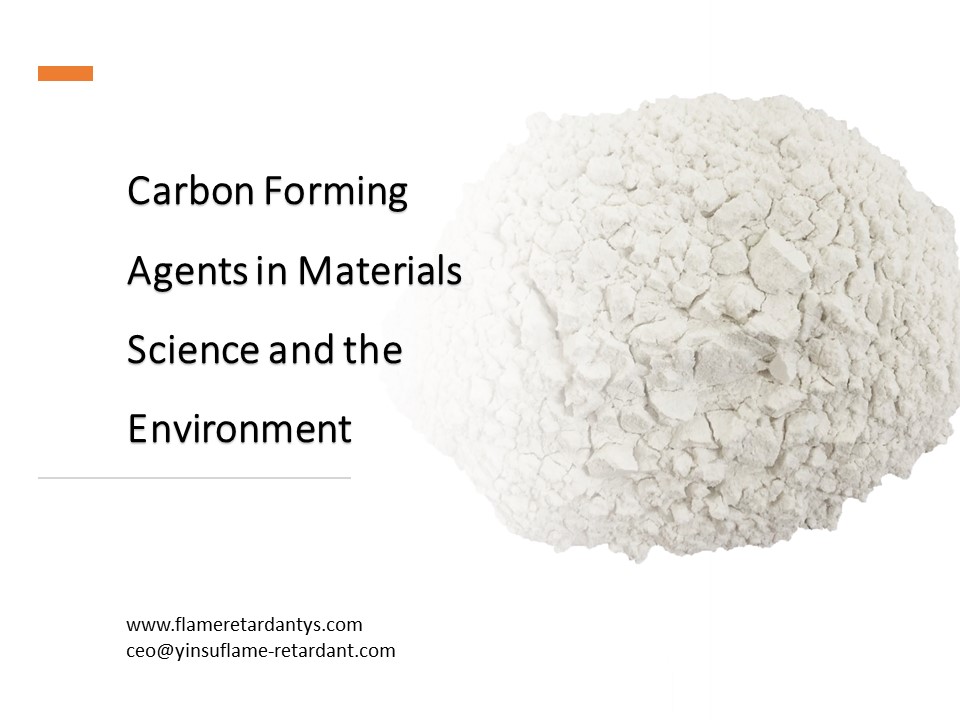 Carbon Forming Agents in Materials Science and the Environment2