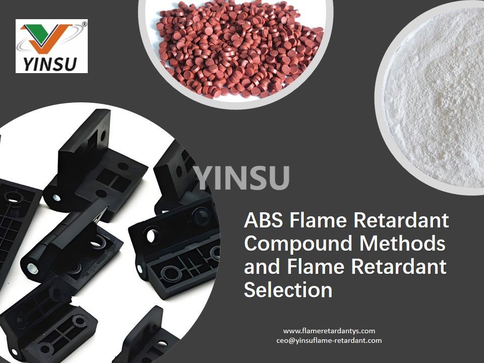 ABS Flame Retardant Compound Methods and Flame Retardant Selection